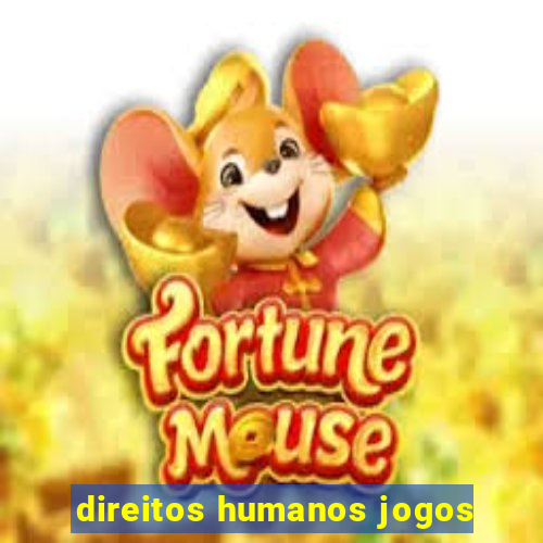 direitos humanos jogos